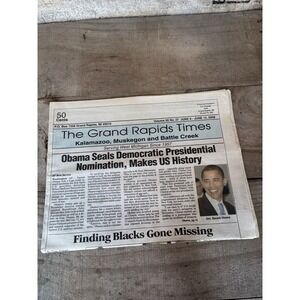 Grand Rapids Times US History Obama Seals Democratic Presidential Nomination‎ 08